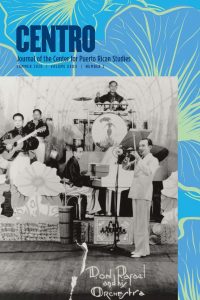 Centro Journal 32, no.2 (SUMMER 2020)