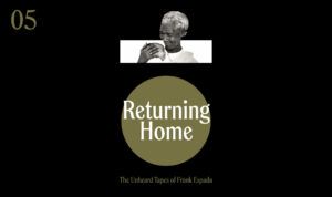 Returning Home